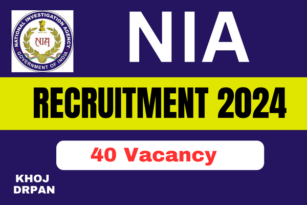  NIA Recruitment 2024