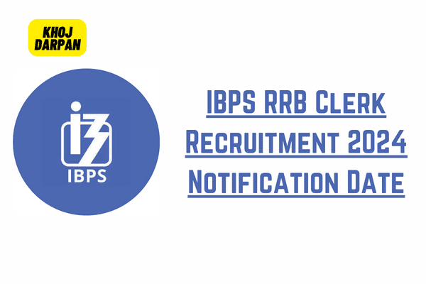 IBPS RRB Clerk Recruitment 2024