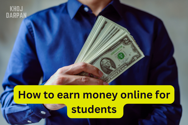 How to earn money online for students