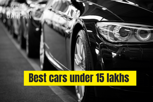 Best cars under 15 Lakhs on road price  in 2024