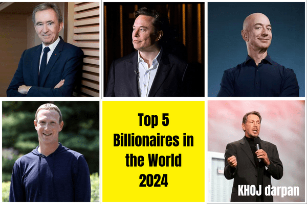 Top 5 Billionaires In The World 2024: Latest List