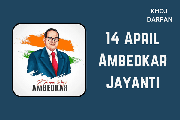 14 April Ambedkar Jayanti